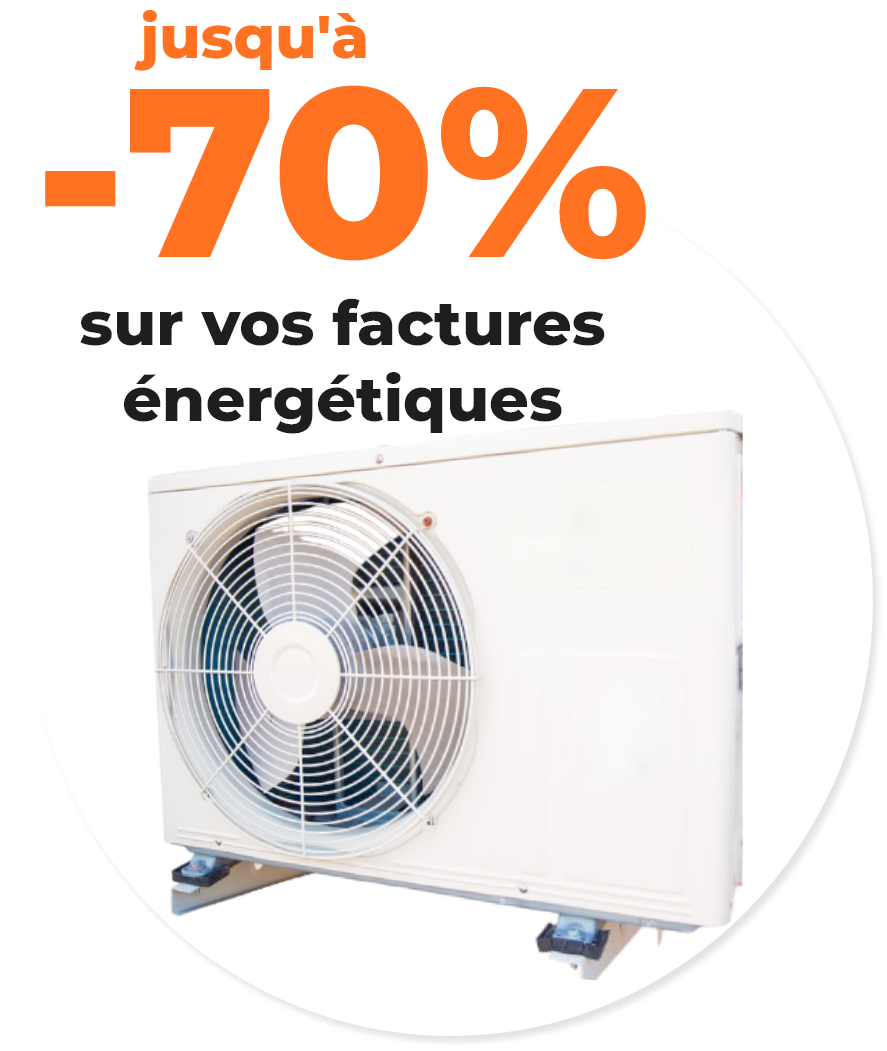 Jusqu'à -80% sur vos factures énergétiques